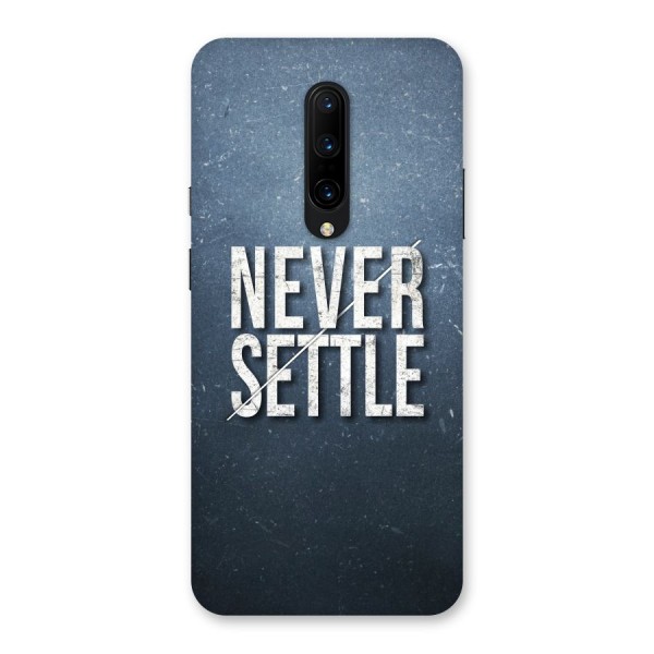 Never Settle Back Case for OnePlus 7 Pro