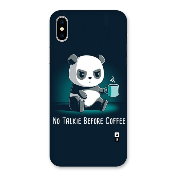 No Talkie Before Coffee Back Case for iPhone XS