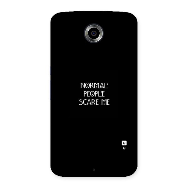 Normal People Back Case for Nexsus 6
