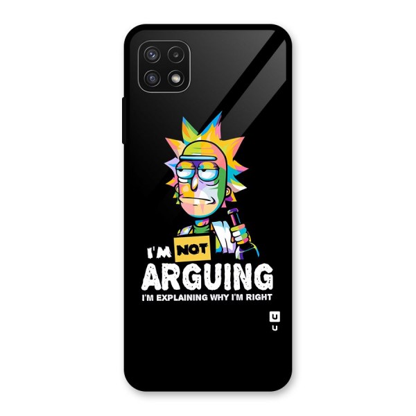 Not Arguing Explaining Glass Back Case for Galaxy A22 5G