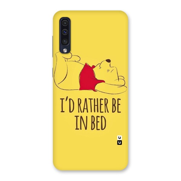 Rather Be In Bed Back Case for Galaxy A50