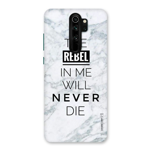 Rebel Will Not Die Back Case for Redmi Note 8 Pro