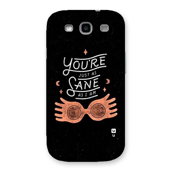 Sane As I Back Case for Galaxy S3 Neo