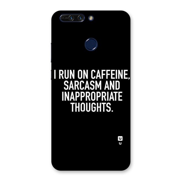 Sarcasm And Caffeine Back Case for Honor 8 Pro