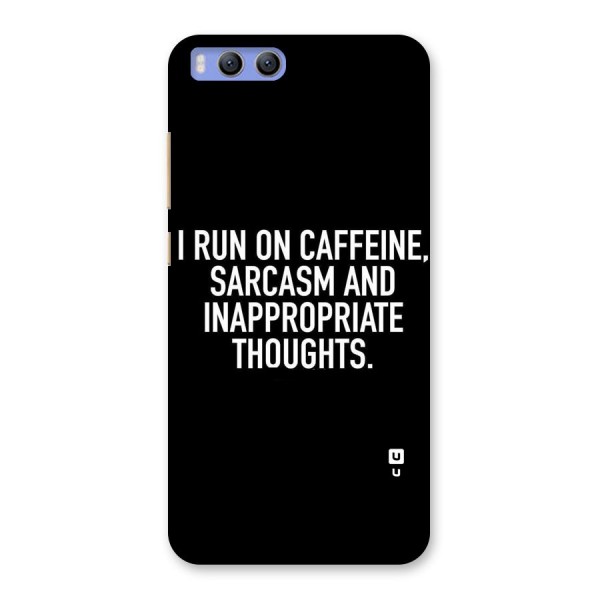 Sarcasm And Caffeine Back Case for Xiaomi Mi 6