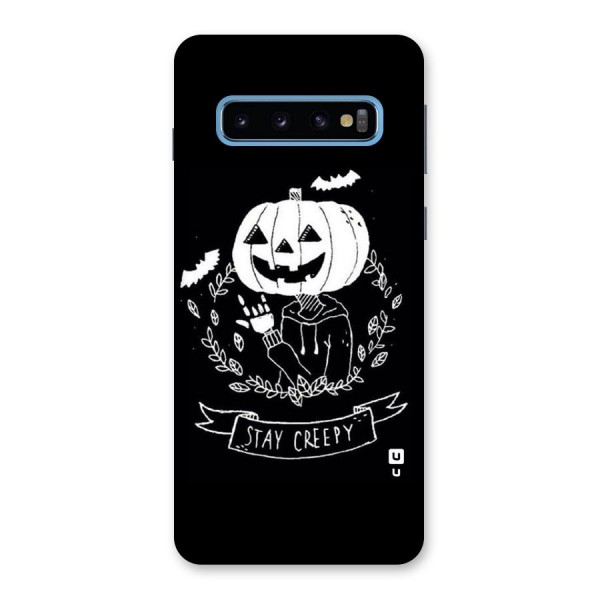 Stay Creepy Back Case for Galaxy S10