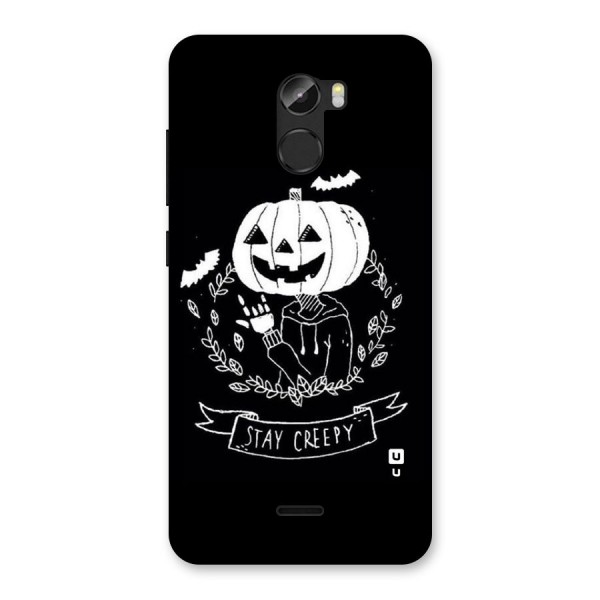 Stay Creepy Back Case for Gionee X1