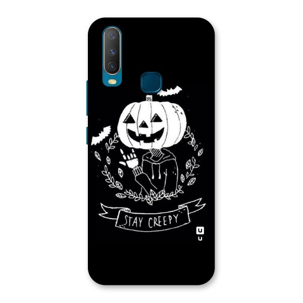 Stay Creepy Back Case for Vivo Y17