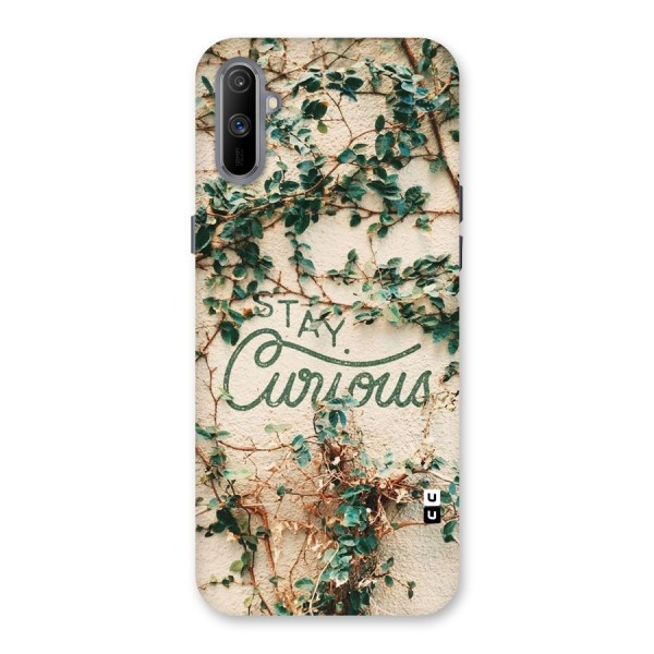 Stay Curious Back Case for Realme C3
