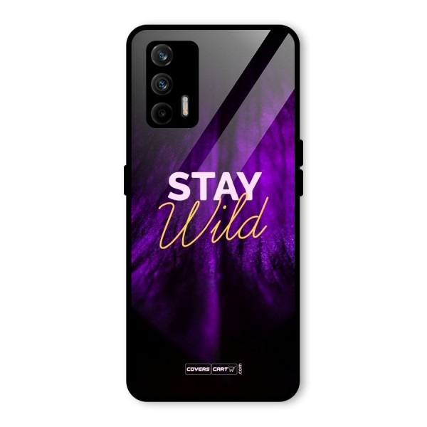 Stay Wild Glass Back Case for Realme X7 Max
