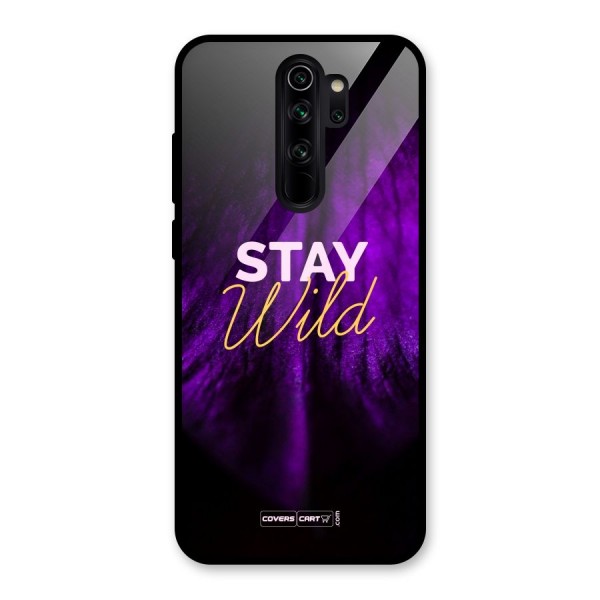 Stay Wild Glass Back Case for Redmi Note 8 Pro