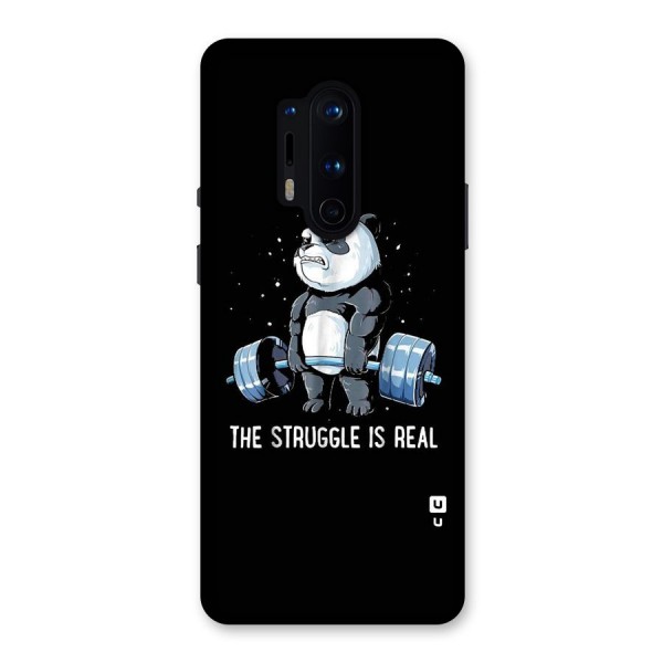 Struggle is Real Panda Back Case for OnePlus 8 Pro