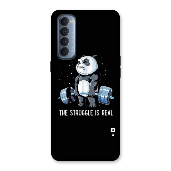 Struggle is Real Panda Back Case for Reno4 Pro