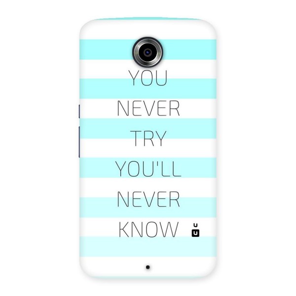 Try Know Back Case for Nexsus 6