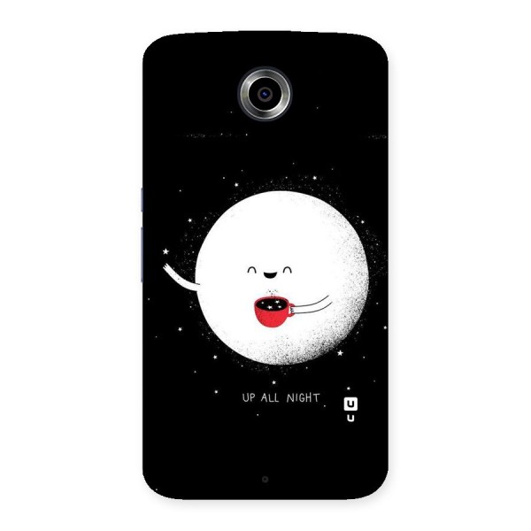 Up All Night Back Case for Nexsus 6