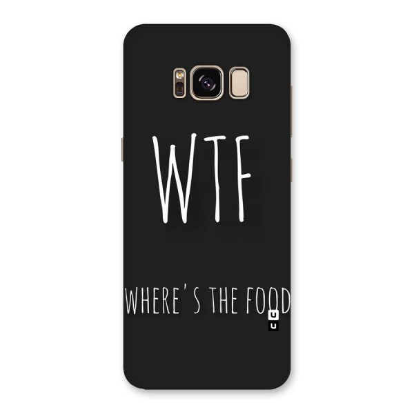 Where The Food Back Case for Galaxy S8