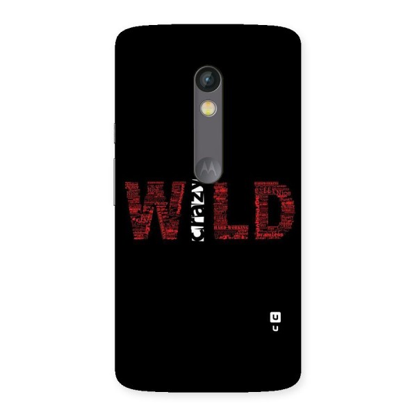 Wild Crazy Back Case for Moto X Play