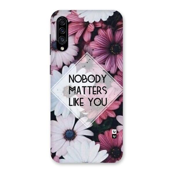 You Matter Back Case for Galaxy A30s