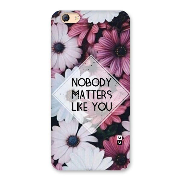 You Matter Back Case for Oppo F3 Plus