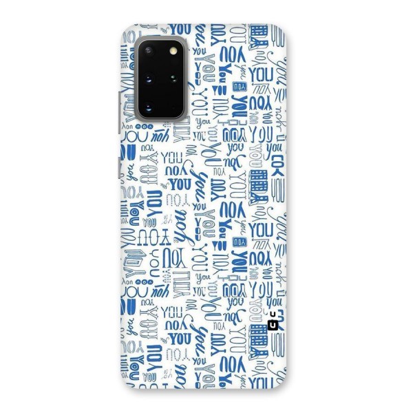 You Pattern Back Case for Galaxy S20 Plus