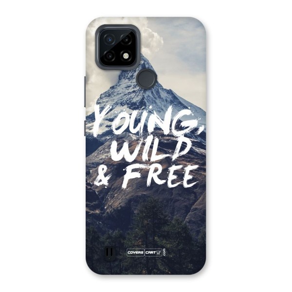 Young Wild and Free Back Case for Realme C21